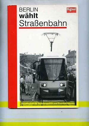 Berlin wählt Straßenbahn