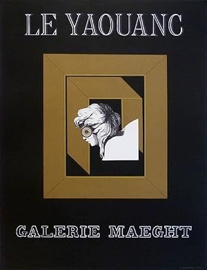 Le Yaouang. Galerie Maeght. [1970]. [Plakat, Offsetdruck / poster offset print].