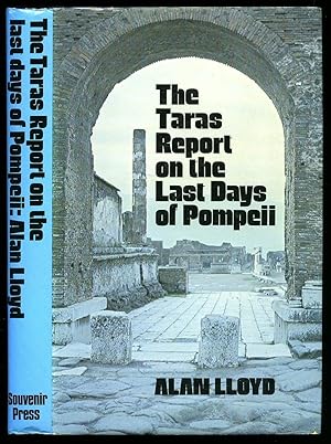 Seller image for The Taras Report on the Last Days of Pompeii [1] for sale by Little Stour Books PBFA Member