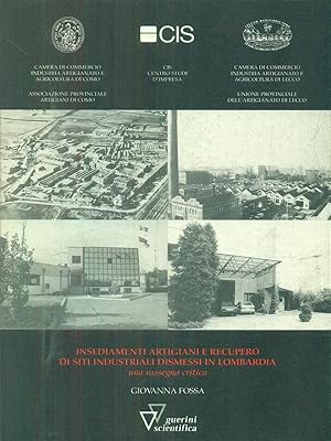 Immagine del venditore per Insediamenti artigiani e recupero di siti industriali dismessi in Lombardia venduto da Librodifaccia