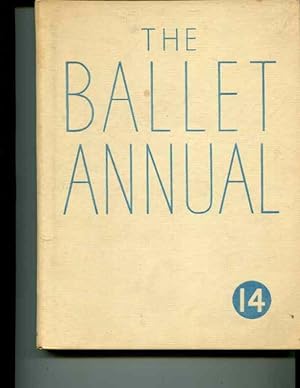 Seller image for The Ballet Annual - 14 - 1960 for sale by Orca Knowledge Systems, Inc.