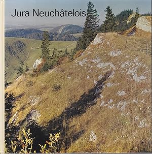 Seller image for Jura Neuchtelois for sale by le livre ouvert. Isabelle Krummenacher
