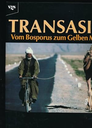 Seller image for Transasia,Vom Bosporus zum Gelben Meer; Nach der gleichnamigen Fernsehserie von Gtz Balonnier und Rolf Bickel" for sale by Antiquariat Kastanienhof