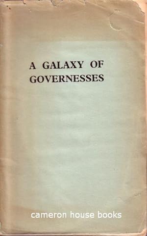 Seller image for A Galaxy of Governesses for sale by Cameron House Books