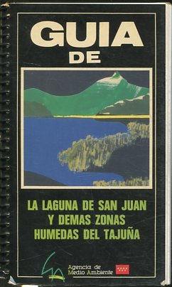 GUIA DE LA LAGUNA DE SAN JUAN Y DEMAS ZONAS HUMEDAS DE TAJUÑA.