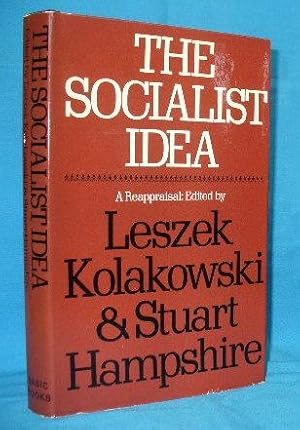 Seller image for The Socialist Idea : A Reappraisal for sale by Alhambra Books