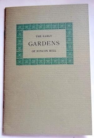 Seller image for The Early Gardens of Rincon Hill. for sale by The Bookstall