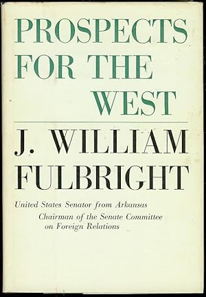 Prospects for the West