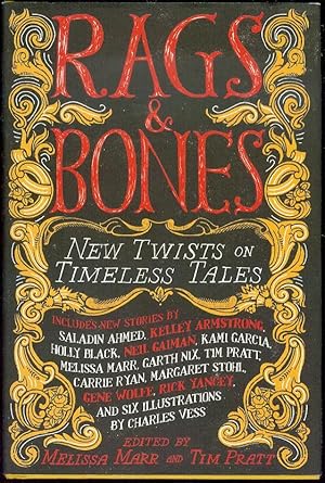 Bild des Verkufers fr Rags & Bones: New Twists on Timeless Tales zum Verkauf von Bookmarc's