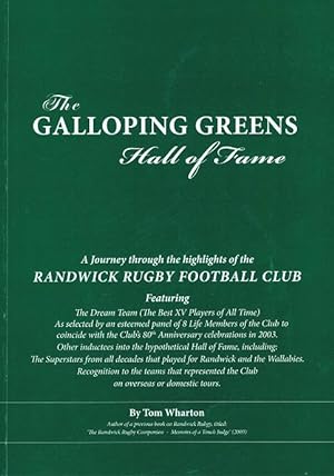 The Galloping Greens Hall of Fame: A Journey Through the Highlights of the Randwick Rugby Footbal...
