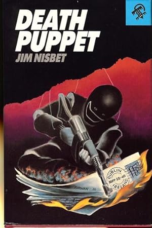 Bild des Verkufers fr Nisbet, Jim | Death Puppet | Signed First Edition Copy zum Verkauf von VJ Books