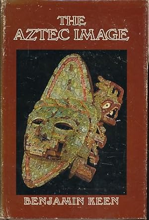 Seller image for The Aztec image in western thought. for sale by Fundus-Online GbR Borkert Schwarz Zerfa