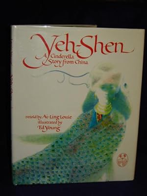Seller image for Yeh-Shen, a Cinderella Story from China for sale by Gil's Book Loft