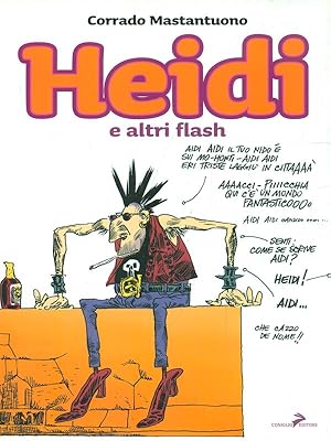 Bild des Verkufers fr Heidi e altri flash zum Verkauf von Librodifaccia