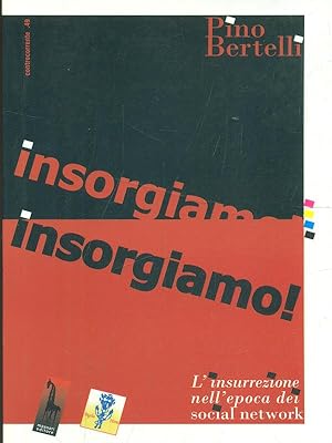 Insorgiamo!