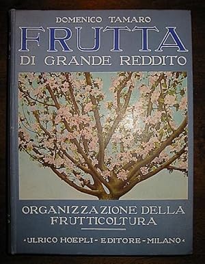 Bild des Verkufers fr Frutta di grande reddito. Il pero - il melo - il pesco - il ciliegio - il susino - l albicocco. L organizzazione della frutticoltura. Libro-atlante con 292 tavole di cui 78 a colori zum Verkauf von Libreria Ex Libris ALAI-ILAB/LILA member