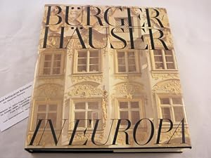 Seller image for Brgerhuser in Europa. for sale by Antiquariat Bebuquin (Alexander Zimmeck)