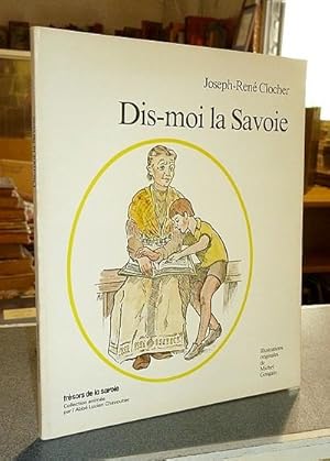 Dis-moi la Savoie