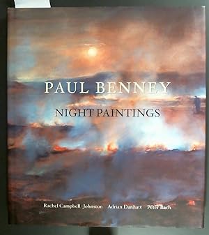 Image du vendeur pour Paul Benney Night Paintings mis en vente par Marcus Campbell Art Books