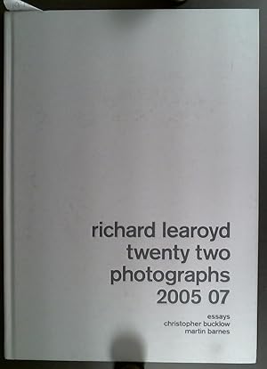 Seller image for Richard Learoyd : Twenty-Two Photographs 2005-07 for sale by Marcus Campbell Art Books