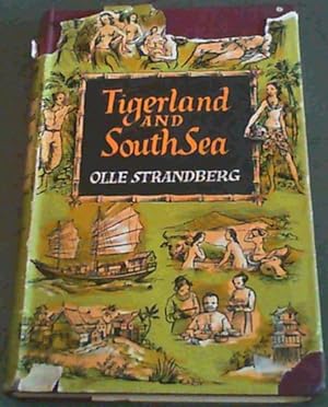 Seller image for Tigerland And south Sea for sale by Chapter 1