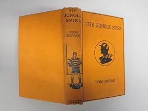 Imagen del vendedor de The Jungle Spies a la venta por Goldstone Rare Books