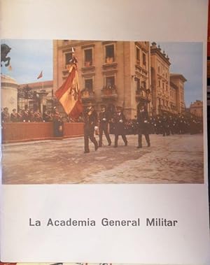 LA ACADEMIA GENERAL MILITAR I Centenario 1882 -1982