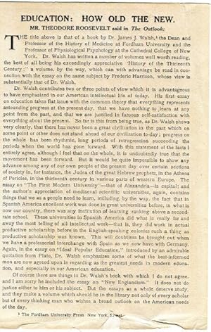 Seller image for (Publishing Broadside) Education; How Old The New. Mr Theodore Roosevelt Said In The Outlook for sale by Austin's Antiquarian Books