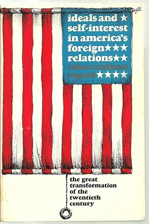 Image du vendeur pour Ideas and Self-Interest in America's Foreign Relations mis en vente par Sabra Books