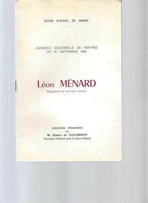 Léon Ménard magistrat et écrivain nimois. Cours d'appel de Nimes Audience solennelle de rentrée d...