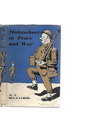Seller image for Mahaschavi in Peace and War for sale by SAVERY BOOKS