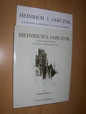 Seller image for HEINRICH J. JARCZYK - Toward a Vision of Wholeness / Auf der Suche nach einer globalen Vision. + BEILAGE *. 2Sprachig English/Deutsch. for sale by Antiquariat am Ungererbad-Wilfrid Robin