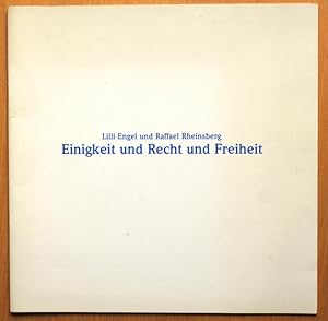 Seller image for Einigkeit und Recht und Freiheit for sale by Graphem. Kunst- und Buchantiquariat