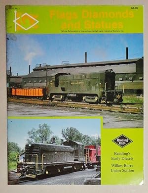 Seller image for Flags Diamonds And Statues; Volume Eight, Number One; Issue #29; Reading's Early Diesels for sale by DogStar Books