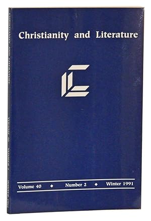 Image du vendeur pour Christianity and Literature, Winter 1991 (Volume 40, Number 2) mis en vente par Cat's Cradle Books