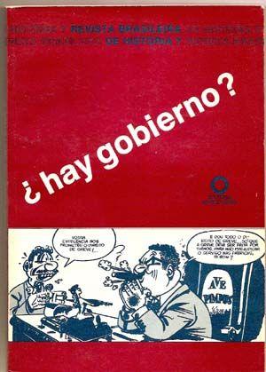Seller image for Hay Gobierno? Revista Brasileira De Historia 7 (1984) for sale by Cat's Cradle Books