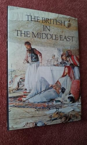 Imagen del vendedor de THE BRITISH IN THE MIDDLE EAST a la venta por Ron Weld Books