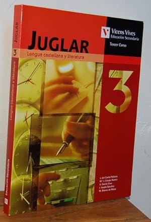 Imagen del vendedor de JUGLAR. Lengua castellana y literatura. Tercer curso - Educacin Secundaria a la venta por EL RINCN ESCRITO