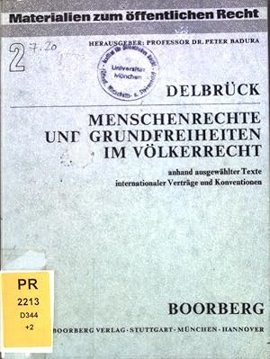 Seller image for Menschenrechte und Grundfreiheiten im Vlkerrecht anhand ausgew. Texte intern. Vertrge und Konventionen. Materialien zum ffentlichen Recht, Band 2; for sale by books4less (Versandantiquariat Petra Gros GmbH & Co. KG)