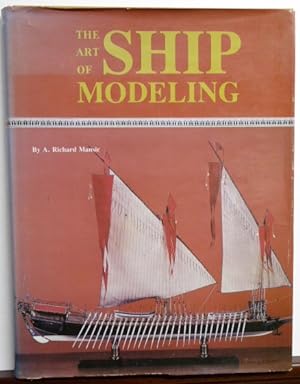 Seller image for THE ART OF SHIP MODELING for sale by RON RAMSWICK BOOKS, IOBA