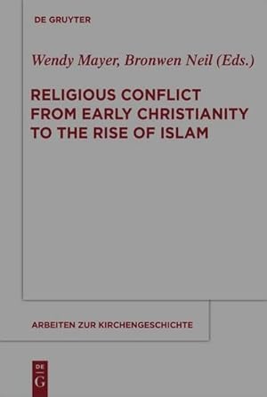 Bild des Verkufers fr Religious Conflict from Early Christianity to the Rise of Islam zum Verkauf von AHA-BUCH GmbH