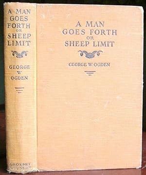 Imagen del vendedor de A Man Goes Forth or Sheep Limit a la venta por Canford Book Corral
