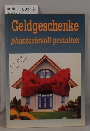 Geldgeschenke phantasivolle gestalten