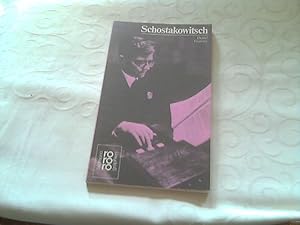 Dimitri Schostakowitsch. dargest. von. [Die Bibliogr. bearb. Wolfgang Werner]