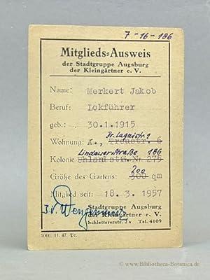 Mitglieds-Ausweis der Stadtgruppe Augsburg der Kleingärtner e. V. Ausgestellt auf einen Lokführer.