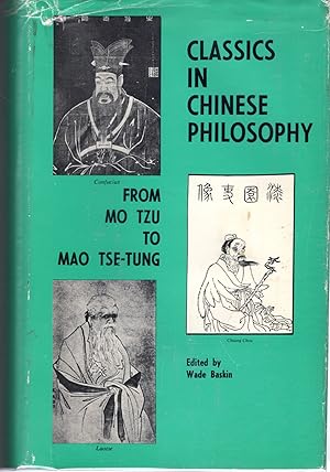 Imagen del vendedor de Classics in Chinese Philosophy: From Mo Tzu to Mao Tse-Tung a la venta por Dorley House Books, Inc.