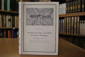 Seller image for Das Bild der Stdte und Drfer des Kreises Waiblingen in den Jahren 1685-1686 nach dem "Altwrttembergischen Forstkartenwerk" des Andreas Kieser und seiner geschworenen Feldmesser. for sale by Gppinger Antiquariat