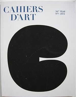 Cahiers d`Art. 36th Year Nr. 1, 2012 Ellsworth Kelly