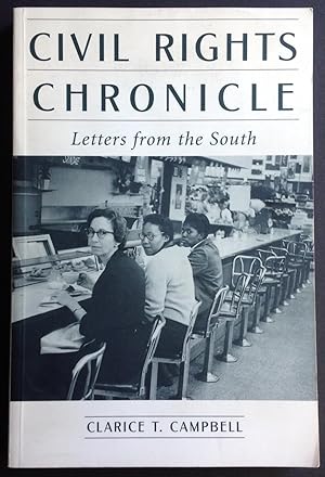 Bild des Verkufers fr Civil Rights Chronicle: Letters from the South zum Verkauf von Dela Duende Books