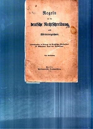 Seller image for Regeln fr die deutsche Rechtschreibung nebst Wrterverzeichnis for sale by Clivia Mueller